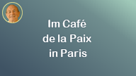 Im Cafe de la Paix..